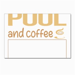 Pool T-shirtif It Involves Coffee Pool T-shirt Postcard 4 x 6  (pkg Of 10) by EnriqueJohnson