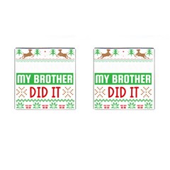 Funny Christmas Sweater T- Shirt Dear Santa My Brother Did It T- Shirt Cufflinks (square) by ZUXUMI