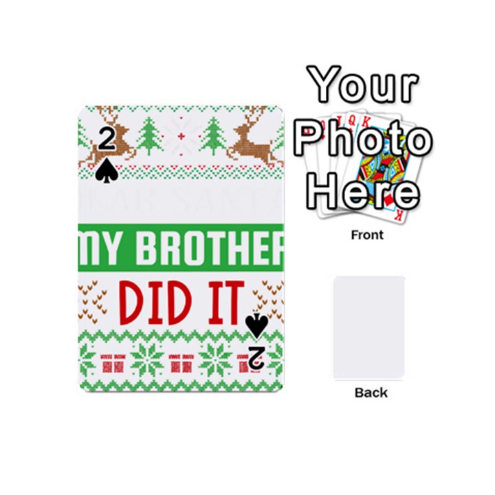 Funny Christmas Sweater T- Shirt Dear Santa My Brother Did It T- Shirt Playing Cards 54 Designs (Mini)