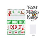 Funny Christmas Sweater T- Shirt Dear Santa My Brother Did It T- Shirt Playing Cards 54 Designs (Mini) Front - Diamond2