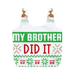 Funny Christmas Sweater T- Shirt Dear Santa My Brother Did It T- Shirt Full Print Recycle Bag (m) by ZUXUMI