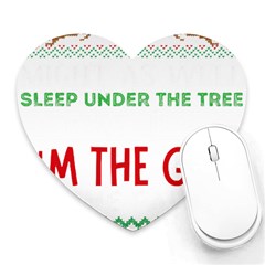 Funny Christmas Sweater T- Shirt Might As Well Sleep Under The Christmas Tree T- Shirt Heart Mousepad by ZUXUMI