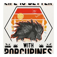 Porcupine T-shirtlife Is Better With Porcupines Porcupine T-shirt Banner And Sign 3  X 3  by EnriqueJohnson