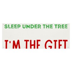 Funny Christmas Sweater T- Shirt Might As Well Sleep Under The Christmas Tree T- Shirt Banner And Sign 8  X 3 