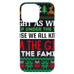 Funny Christmas Sweater T- Shirt Might As Well Sleep Under The Christmas Tree T- Shirt Iphone 14 Pro Max Black Uv Print Case by ZUXUMI