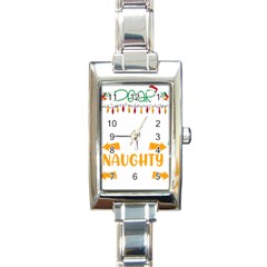 Funny Christmas T- Shirt Dear Santa They Are The Naughty Ones, Funny Christmas T- Shirt Rectangle Italian Charm Watch by ZUXUMI