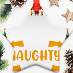 Funny Christmas T- Shirt Dear Santa They Are The Naughty Ones, Funny Christmas T- Shirt Ornament (star) by ZUXUMI