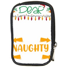 Funny Christmas T- Shirt Dear Santa They Are The Naughty Ones, Funny Christmas T- Shirt Compact Camera Leather Case by ZUXUMI