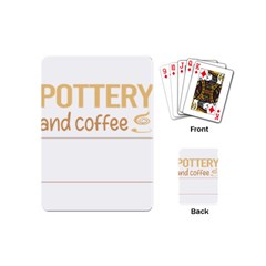 Pottery T-shirtif It Involves Coffee Pottery Potter T-shirt Playing Cards Single Design (mini) by EnriqueJohnson