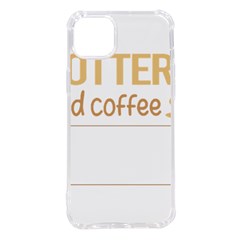 Pottery T-shirtif It Involves Coffee Pottery Potter T-shirt Iphone 14 Plus Tpu Uv Print Case by EnriqueJohnson