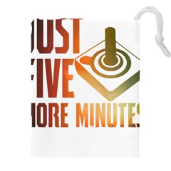 Gaming Controller Quote T- Shirt A Gaming Controller Quote Just Five More Minutes T- Shirt (1) Drawstring Pouch (4xl) by ZUXUMI