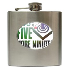 Gaming Controller Quote T- Shirt A Gaming Controller Quote Just Five More Minutes T- Shirt (2) Hip Flask (6 Oz) by ZUXUMI