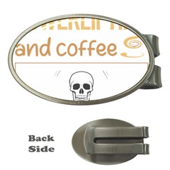 Powerlifting T-shirtif It Involves Coffee Powerlifting T-shirt Money Clips (oval)  by EnriqueJohnson