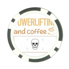 Powerlifting T-shirtif It Involves Coffee Powerlifting T-shirt Poker Chip Card Guard by EnriqueJohnson