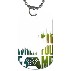 Gaming Controller Quote T- Shirt A Gaming Controller Quote Life Is Better When You Game T- Shirt (1) Dog Tag (Two Sides)