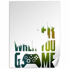 Gaming Controller Quote T- Shirt A Gaming Controller Quote Life Is Better When You Game T- Shirt (1) Canvas 36  X 48  by ZUXUMI