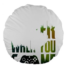 Gaming Controller Quote T- Shirt A Gaming Controller Quote Life Is Better When You Game T- Shirt (1) Large 18  Premium Flano Round Cushions