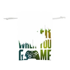 Gaming Controller Quote T- Shirt A Gaming Controller Quote Life Is Better When You Game T- Shirt (1) Lightweight Drawstring Pouch (l) by ZUXUMI