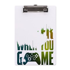 Gaming Controller Quote T- Shirt A Gaming Controller Quote Life Is Better When You Game T- Shirt (1) A5 Acrylic Clipboard by ZUXUMI