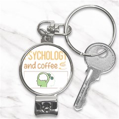 Psychology T-shirtif It Involves Coffee Psychology T-shirt Nail Clippers Key Chain by EnriqueJohnson