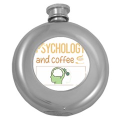 Psychology T-shirtif It Involves Coffee Psychology T-shirt Round Hip Flask (5 Oz) by EnriqueJohnson