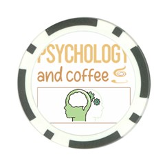 Psychology T-shirtif It Involves Coffee Psychology T-shirt Poker Chip Card Guard by EnriqueJohnson