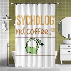 Psychology T-shirtif It Involves Coffee Psychology T-shirt Shower Curtain 48  X 72  (small)  by EnriqueJohnson