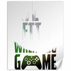 Gaming Controller Quote T- Shirt A Gaming Controller Quote Life Is Better When You Game T- Shirt (3) Canvas 16  X 20  by ZUXUMI