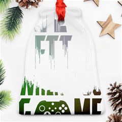 Gaming Controller Quote T- Shirt A Gaming Controller Quote Life Is Better When You Game T- Shirt (3) Ornament (bell) by ZUXUMI