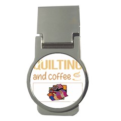 Quilting T-shirtif It Involves Coffee Quilting Quilt Quilter T-shirt Money Clips (round)  by EnriqueJohnson