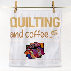 Quilting T-shirtif It Involves Coffee Quilting Quilt Quilter T-shirt Face Towel by EnriqueJohnson