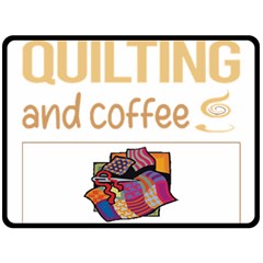 Quilting T-shirtif It Involves Coffee Quilting Quilt Quilter T-shirt Fleece Blanket (large) by EnriqueJohnson