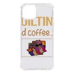 Quilting T-shirtif It Involves Coffee Quilting Quilt Quilter T-shirt Iphone 14 Tpu Uv Print Case by EnriqueJohnson