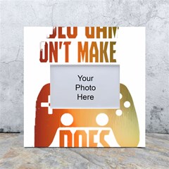 Gaming Controller Quote T- Shirt A Gaming Controller Quote Video Games T- Shirt (1) White Box Photo Frame 4  X 6  by ZUXUMI