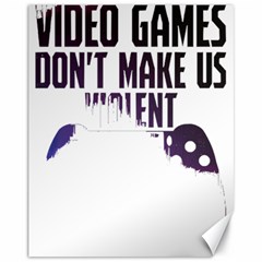 Gaming Controller Quote T- Shirt A Gaming Controller Quote Video Games T- Shirt (4) Canvas 11  X 14  by ZUXUMI