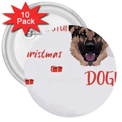 German Shepherd T- Shirt German Shepherd Merry Christmas T- Shirt (1) 3  Buttons (10 Pack) 