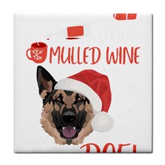 German Shepherd T- Shirt German Shepherd Mulled Wine Christmas T- Shirt Tile Coaster by ZUXUMI