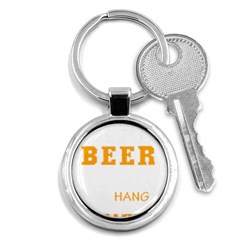 Bulldog T- Shirt I Just Want To Drink Beer And Hang With My Bulldog Dog T- Shirt Key Chain (round) by JamesGoode