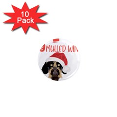 German Wirehaired Pointer T- Shirt German Wirehaired Pointer Mulled Wine Christmas T- Shirt 1  Mini Magnet (10 Pack)  by ZUXUMI