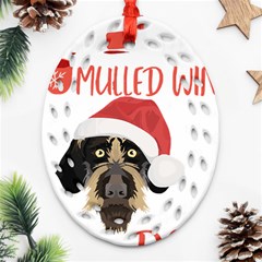 German Wirehaired Pointer T- Shirt German Wirehaired Pointer Mulled Wine Christmas T- Shirt Oval Filigree Ornament (two Sides)