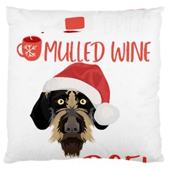 German Wirehaired Pointer T- Shirt German Wirehaired Pointer Mulled Wine Christmas T- Shirt Large Cushion Case (two Sides) by ZUXUMI