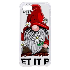 Gnome T- Shirt Let It Be Hippy Gnome T- Shirt Iphone Se by ZUXUMI