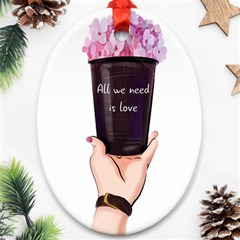 All You Need Is Love 2 Ornament (oval)