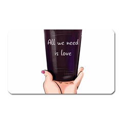 All You Need Is Love 2 Magnet (rectangular) by SychEva