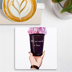 All You Need Is Love 2 Uv Print Square Tile Coaster  by SychEva