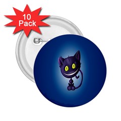 Cats Funny 2 25  Buttons (10 Pack)  by Ket1n9