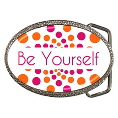 Be Yourself Pink Orange Dots Circular Belt Buckles by Ket1n9