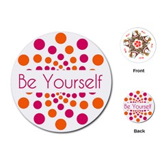 Be Yourself Pink Orange Dots Circular Playing Cards Single Design (round) by Ket1n9