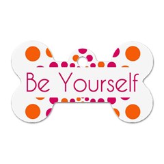 Be Yourself Pink Orange Dots Circular Dog Tag Bone (two Sides) by Ket1n9