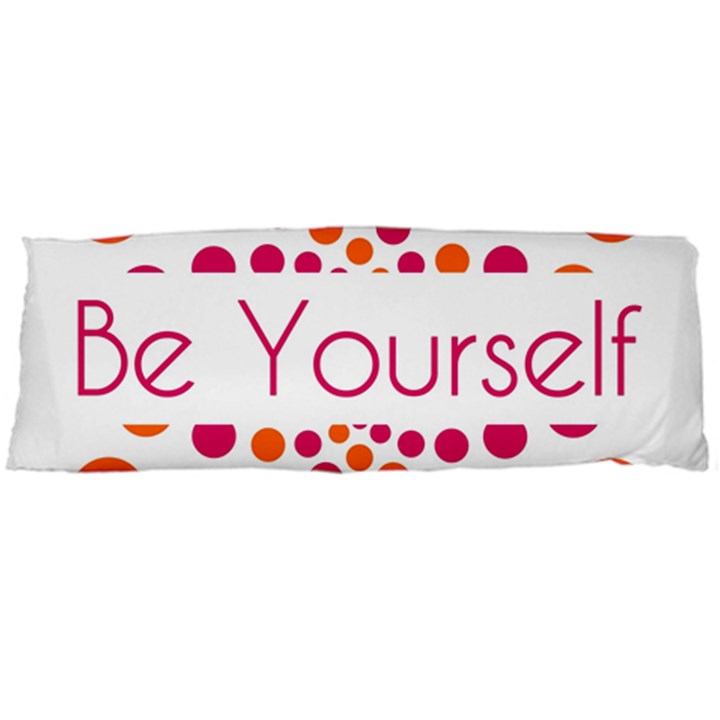 Be Yourself Pink Orange Dots Circular Body Pillow Case (Dakimakura)